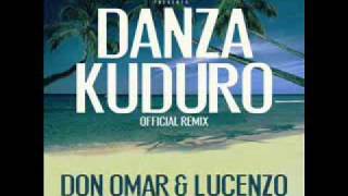 Don Omar feat Lucenzo Daddy Yankee amp Arcangel  Danza Kuduro Official Remix [upl. by Ilona]