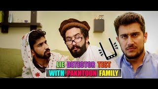 Lie Detector Test With Pakhtoon Family  Our Vines amp Rakx Production [upl. by Frayne530]