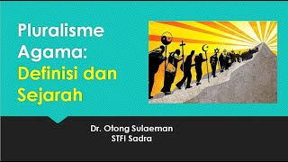 Pluralisme Agama Definisi dan Sejarah [upl. by Ahseen932]