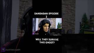 DANDADAN ANIME EPISODE 2 WIL THEY SURVIVETHIS GHOST dandadan anime reactionvideos animeaddict [upl. by Nobell]