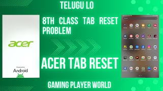 9th class acer tab hard reset problem telugu  Jagananna tab factory reset  gaming player world [upl. by Urbannal240]