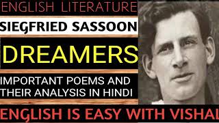 155 Dreamers  Siegfried Sassoon  English Literature Explanation Analysis Summary in Hindi [upl. by Kyle]