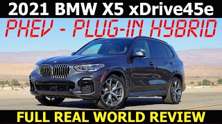 2021 BMW X5 xDrive45e  FULL REAL WORLD REVIEW  PHEV PLUGIN HYBRID SUV [upl. by Aramat]