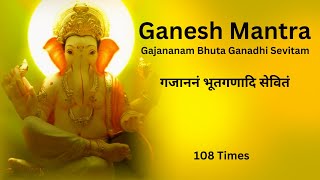 गजाननं भूत गणादि सेवितं  Gajananam Bhoota Ganadhi Sevitam  108 Times [upl. by Segal]