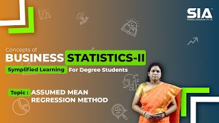 ASSUMED MEAN REGRESSION METHOD II BUSINESS STATISTICS 2 II SIA PBLISHERS businessstatistics [upl. by Greenleaf]