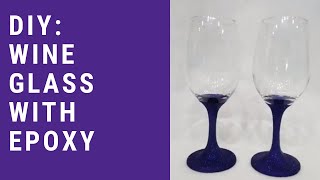 Glittering Wine Glasses with Epoxy [upl. by Adallard]