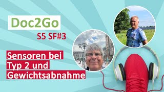 Wie ich meinen Typ2Diabetes mit einem Sensor manage  Podcast Doc2Go S5 SF 3 [upl. by Acsisnarf588]