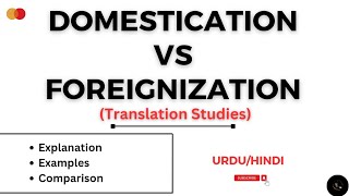 Domestication and Foreignization  Venutis model  Translation Studies [upl. by Sarina]