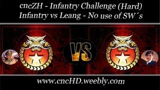 cncZH  Infantry vs Leang  No use of Superweapons No commentary [upl. by Ragde83]