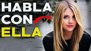 Cómo Hablarle A Una Chica Que Te Gusta  De Que Hablar Con Una Mujer [upl. by Eelrebma]