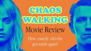 Chaos Walking Movie Review [upl. by Eldnik]