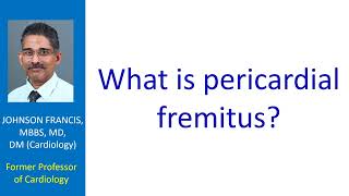 What is pericardial fremitus [upl. by Yliab835]