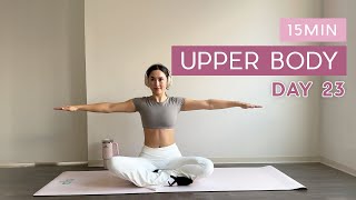 Day 23  1 Month Pilates Plan  15MIN Upper Body  arm shoulder amp back burn [upl. by Kired]