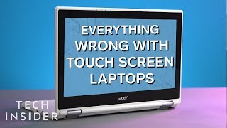 Everything Wrong With Touch Screen Laptops  Untangled [upl. by Ynez677]