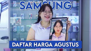 DAFTAR HARGA SAMSUNG AGUSTUS 2023 [upl. by Cahn]