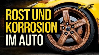 Rost und Korrosion im Auto [upl. by Mcfarland]