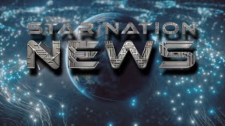 STAR NATION NEWS Trailer [upl. by Nisotawulo]