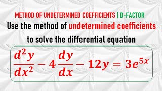 NonHomogeneous 2nd Order ODE  METHOD OF UNDETERMINED COEFFICIENTS  Example 2 [upl. by Glennis]