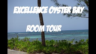 Excellence Oyster Bay  Room Tour [upl. by Ivy]