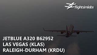 P3Dv52 FSLabs JetBlue A320  Las Vegas to RaleighDurham KLASKRDU  VATSIM [upl. by Lamberto465]