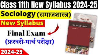 class 11 sociology syllabus 202425  sociology syllabus class 11 cbse 202425  class 11 sociology [upl. by Orr]