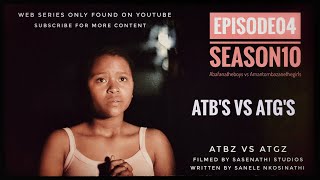 AbafanaTheBoys vs AmantombazaneTheGirlsEp04Season10 [upl. by Busiek405]