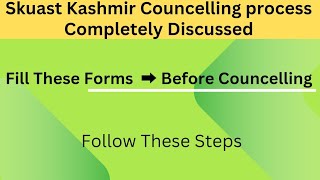 Skuast Kashmir Councelling Important Update [upl. by Ocimad]