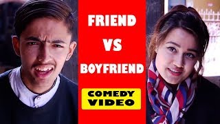 Friend Vs BoyFriend  Soltini ft Riyasha  Nepali Comedy Video  Short Movie 2019  Filmy Guff [upl. by Eloisa]