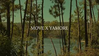 Move X Yamore [upl. by Kcirdef]