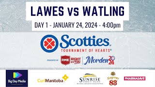 LAWES vs WATLING  2024 Scotties Tournament of Hearts Presented by RME Day 1 [upl. by Carolus]