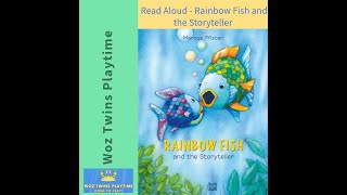 Read Aloud  Rainbow Fish and the Storyteller [upl. by Nader831]