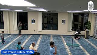 Isha Prayer October 27th [upl. by Arral]