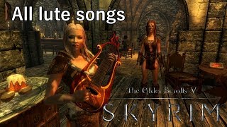 Every lute song in Skyrim  Skyrim [upl. by Earleen]