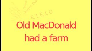 Old MacDonald Had A Farm Lyrics Only [upl. by Cassady799]