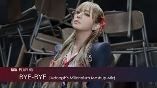 ayumi hamasaki  BYEBYE X Bye Bye Bye Adoophs Millennium Mashup Mix 浜崎あゆみ [upl. by Sitoiganap279]