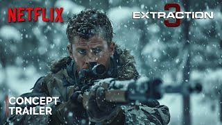 Extraction 3  Teaser Trailer  NETFLIX  Chris Hemsworth amp Idris Elba  2025 [upl. by Weinman]