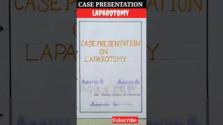 Community Case presentation on laparotomy 📚 laparotomy case presentationlaparotomy 📚 [upl. by Varick221]