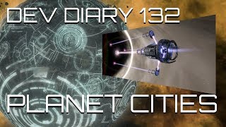 Dev Diary 132  Ecumenopoli and Megastructures Time To Build Bigger [upl. by Ede846]