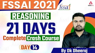 FSSAI Recruitment 2021  FSSAI Reasoning Tricks Classes  21 Days Crash Course  Day 14 Dk Dheeraj [upl. by Ahsas]