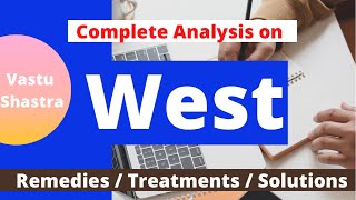 West Direction complete analysis Vastu वास्तु [upl. by Raffaello]