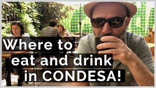 Where to eat and drink in Condesa  Exploring Mexico Citys food culture [upl. by Brenza]