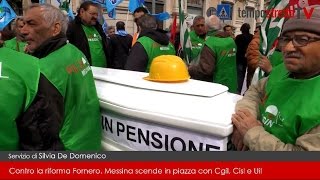 Contro la riforma Fornero Cgil Cisl e Uil in corteo a Messina [upl. by Spanjian]