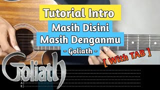 Tutorial Intro Masih Disini Masih Denganmu  Goliath  With TAB  Slowmotion   Galeri Melodi [upl. by Maryjane]