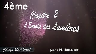 4ème chapitre 2 Histoire  L’Europe des Lumières [upl. by Mulford850]