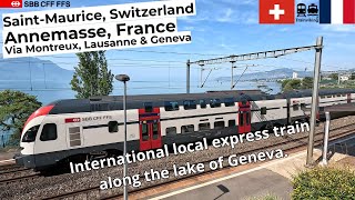 St Maurice Montreux Lausanne Geneva Switzerland  Annemasse France Train along lake Geneva [upl. by Ahsata426]