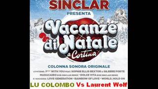 Lu Colombo Vs Laurent Wolf  Calinda Maracaibo Bob Sinclar Vs Bryan Le Grand Mix [upl. by Riamu]