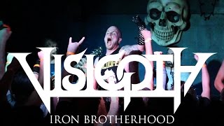 Visigoth  Iron Brotherhood LIVE VIDEO [upl. by Draw546]