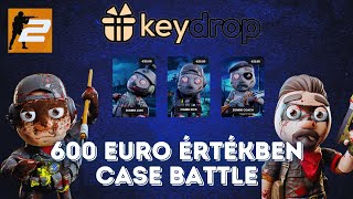 600 EURO ÉRTÉKBEN CASE BATTLE ★ KEYDROP ★ 😑 4 RÉSZ [upl. by Bluhm]