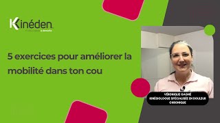 5 exercices pour améliorer la mobilité dans ton cou [upl. by Elka]