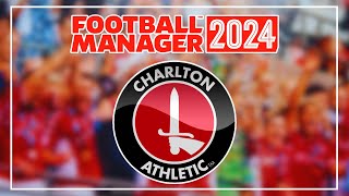 Başlıyoruz   Football Manager 2024 Kariyer 1  Charlton Athletic FC [upl. by Aver]